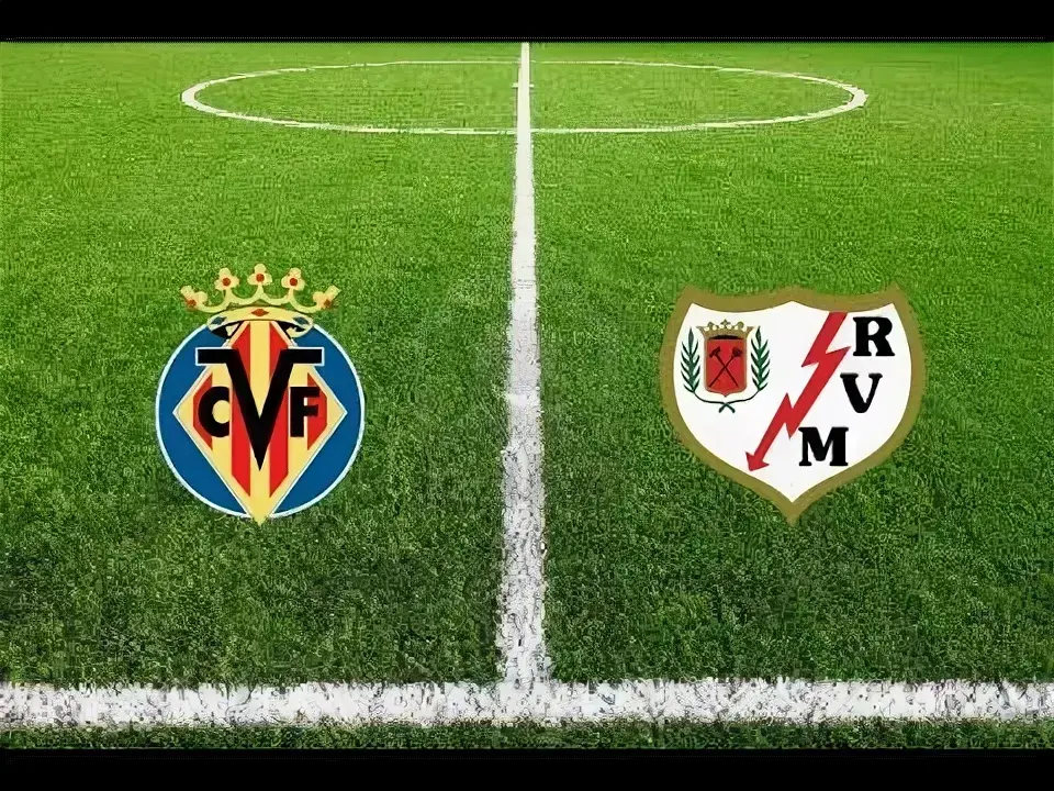 The Spanish Championship. Live broadcast. Villarreal - Rayo Vallecano